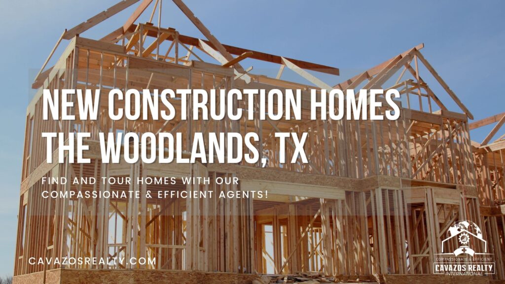 new construction homes for sale in the woodlands tx