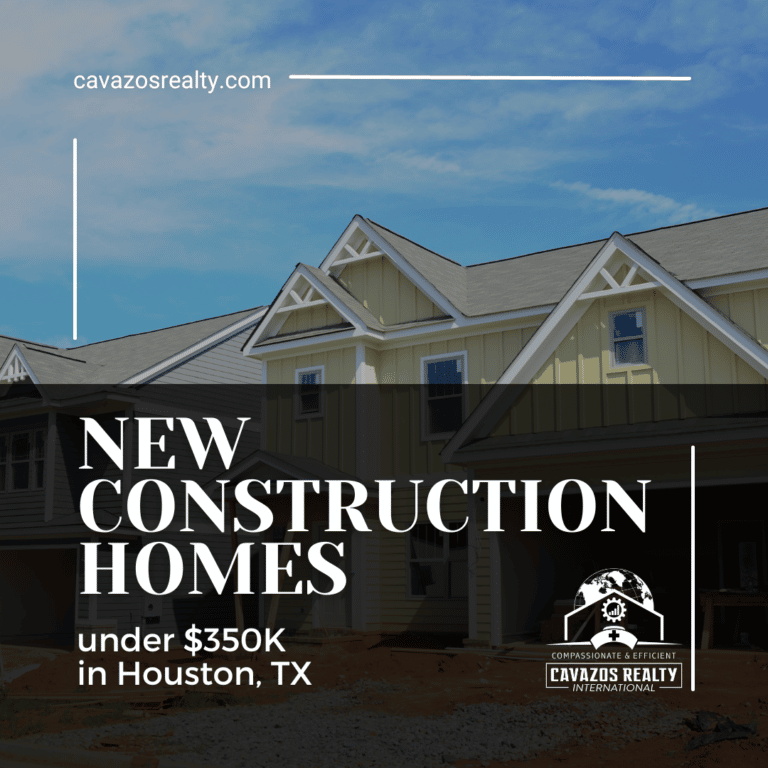 New Construction Homes Under 350K Houston Cavazos Realty